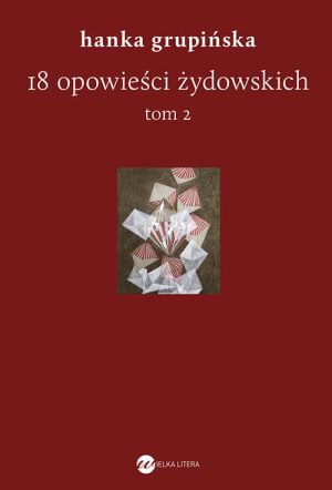 Okładka książki 18 opowieści żydowskich Hanka Grupińska