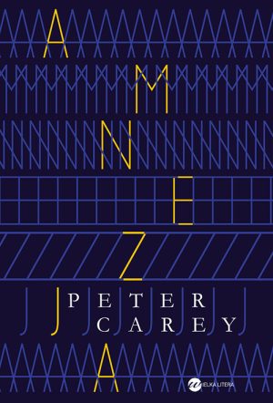 Okładka książki Amnezja Peter Carey