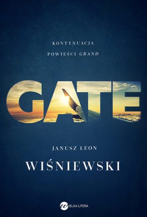 Okładka książki Gate Janusz Leon Wiśniewski