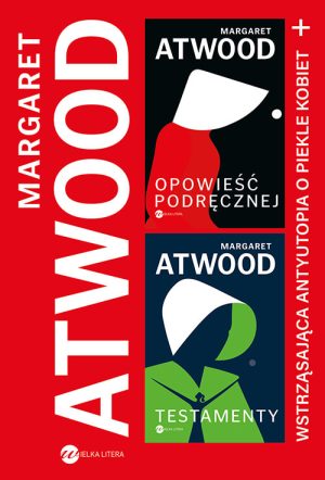 Okładka pakietu książek Margaret Atwood Testamenty Opowieść podręcznej