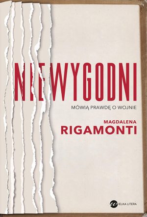 Okładka książki Niewygodni Magdalena Rigamonti