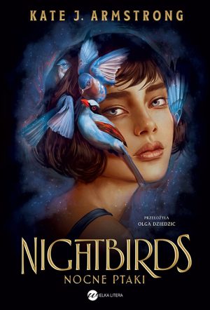 Okładka książki Nightbirds Kate J Armstrong