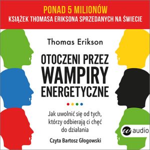Okładka audiobooka Otoczeni przez wampiry energetyczne Thomas Erikson