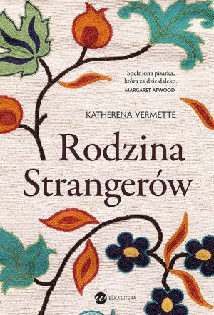 Okładka książki Rodzina Strangerów Katherena Vermette