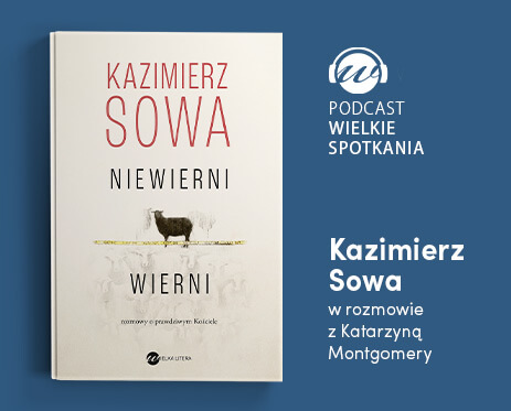 Wielkie Spotkania – Kazimierz Sowa