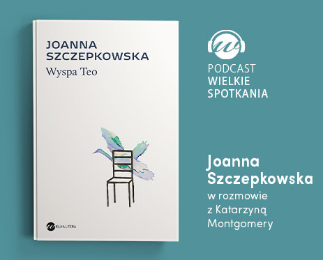 Wielkie Spotkania – Joanna Szczepkowska