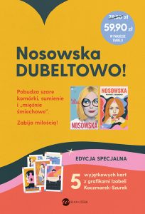 Nosowska DUBELTOWO!