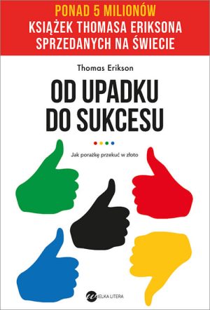 Okładka książki Od upadku do sukcesu Thomas Erikson