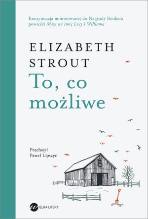 Okładka książki to, co możliwe Elizabeth Strout