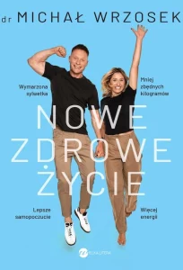 Nowe zdrowe życie